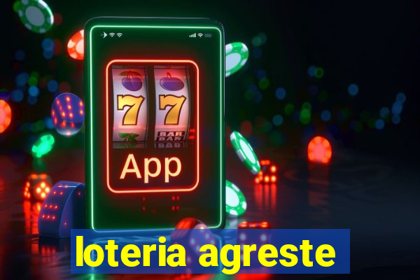 loteria agreste